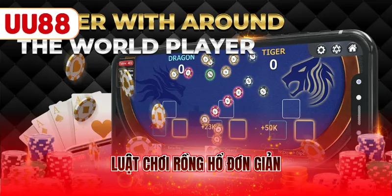 Luật chơi Rồng Hổ đơn giản
